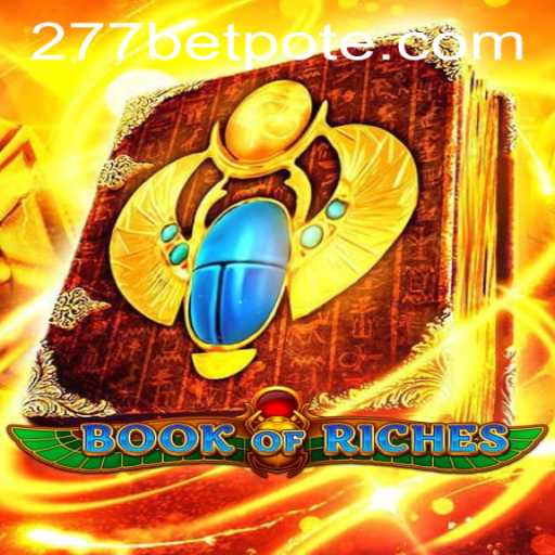 Explore the Exciting World of BookofRiches with 277bet PH Login
