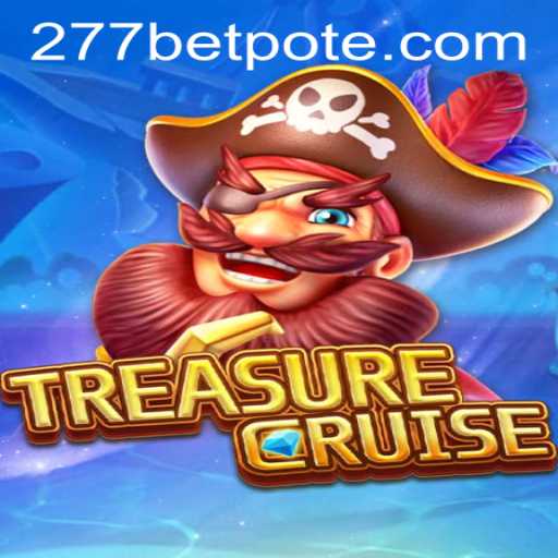 Exploring the Adventure of TREASURECRUISE and Understanding 277bet PH Login