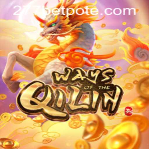 Exploring the Magic of 'Ways of the Qilin' and Accessing 277bet PH